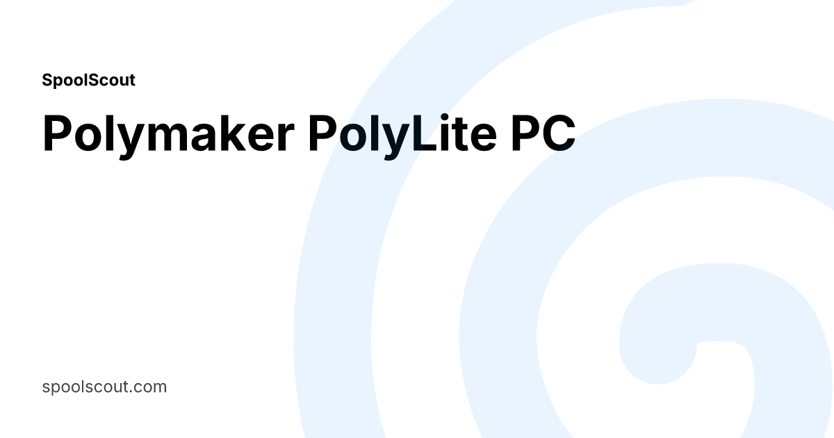 Polymaker PolyLite PC Data Sheet - SpoolScout